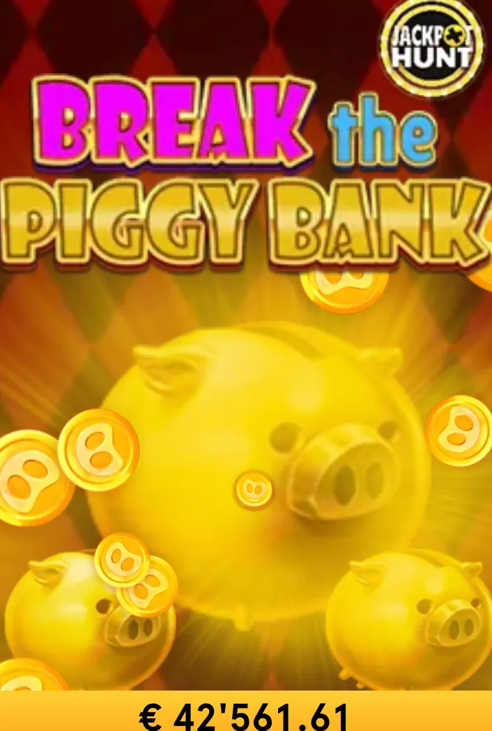 Slot Break the Piggy Bank Jackpot